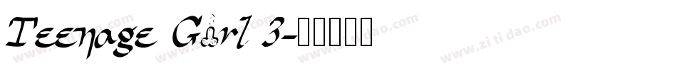 Teenage Girl 3字体转换